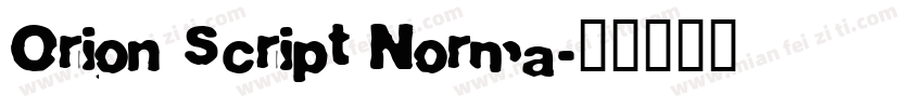 Orion Script Norma字体转换